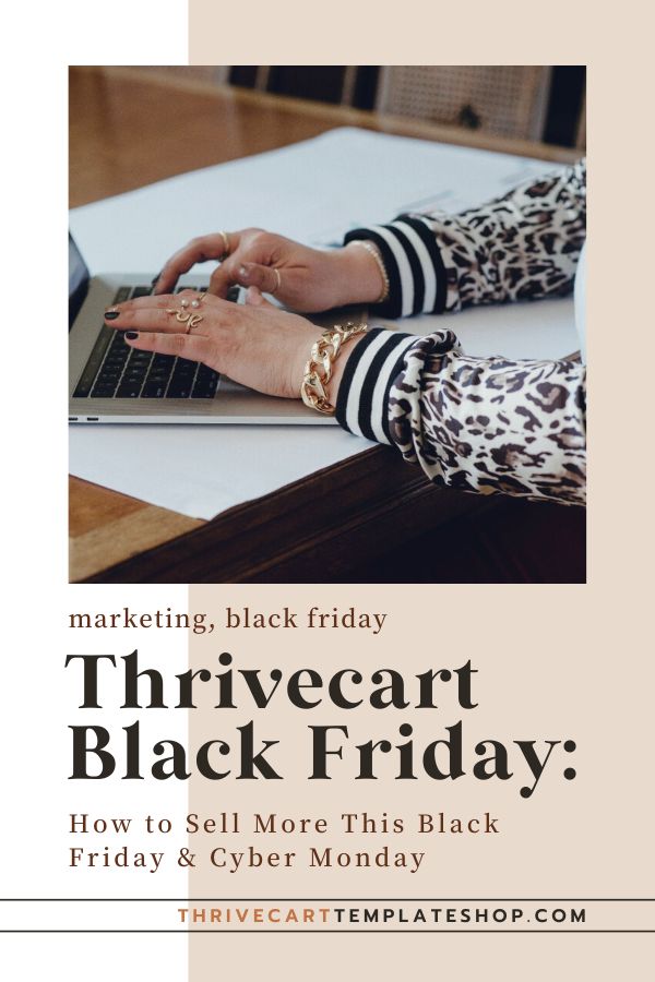 Thrivecart Black Friday: How to Sell More This Black Friday